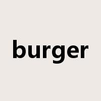 burger是什么意思