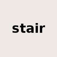 stair是什么意思