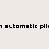 on automatic pilot是什么意思