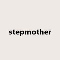 stepmother是什么意思