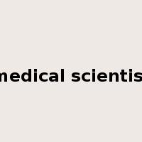 medical scientist是什么意思