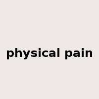 physical pain是什么意思