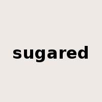 sugared是什么意思