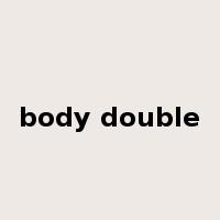 body double是什么意思