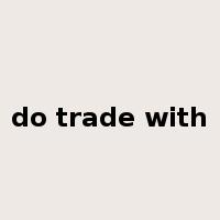 do trade with是什么意思