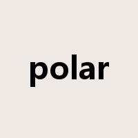 polar是什么意思