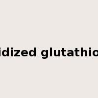 oxidized glutathione是什么意思