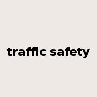 traffic safety是什么意思