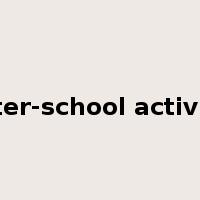 after-school activity是什么意思