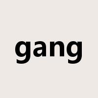 gang