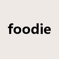 foodie是什么意思