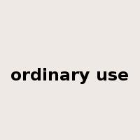 ordinary use是什么意思