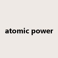 atomic power是什么意思