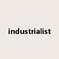 industrialist是什么意思