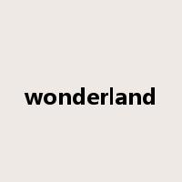 wonderland是什么意思