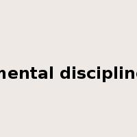 mental discipline是什么意思