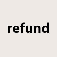 refund是什么意思