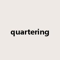 quartering是什么意思