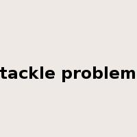 tackle problem是什么意思