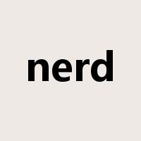 nerd是什么意思