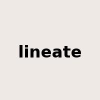 lineate是什么意思