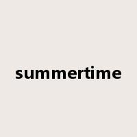 summertime是什么意思