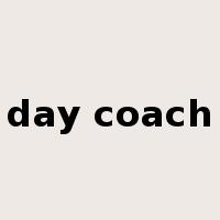 day coach是什么意思