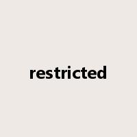 restricted