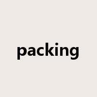 packing是什么意思