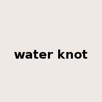 water knot