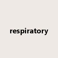 respiratory是什么意思