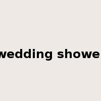 wedding shower是什么意思