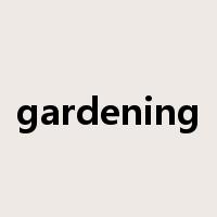 gardening是什么意思