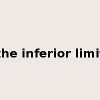 the inferior limit是什么意思