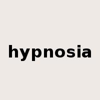 hypnosia是什么意思