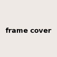 frame cover是什么意思