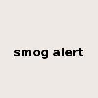 smog alert是什么意思