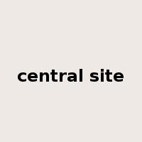 central site是什么意思