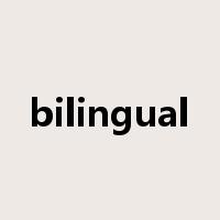 bilingual是什么意思