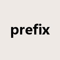 prefix