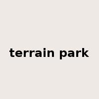 terrain park是什么意思