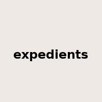 expedients是什么意思