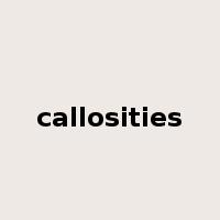 callosities是什么意思