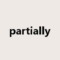 partially