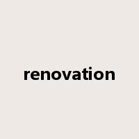 renovation是什么意思