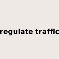 regulate traffic是什么意思