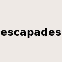 escapades是什么意思