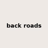 back roads是什么意思