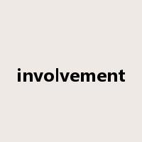 involvement是什么意思