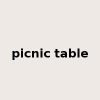 picnic table是什么意思